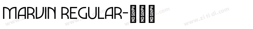 Marvin Regular字体转换
